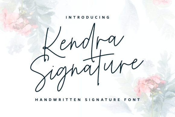 Kendra Signature Font for Creative Design