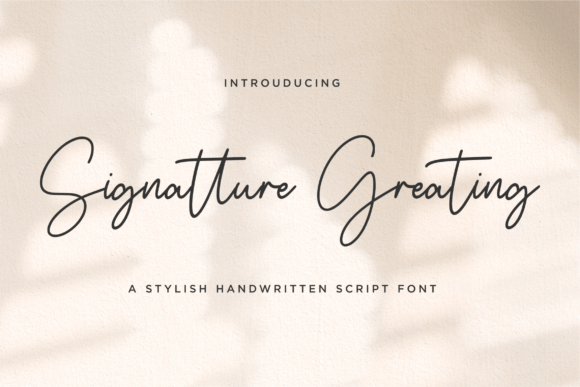 Signatture Greating Font Review