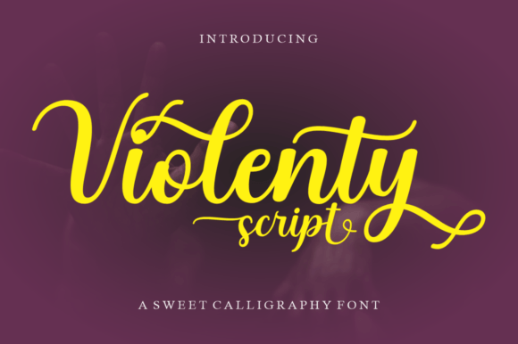 Violenty: A Handwritten Font for Elegant Design